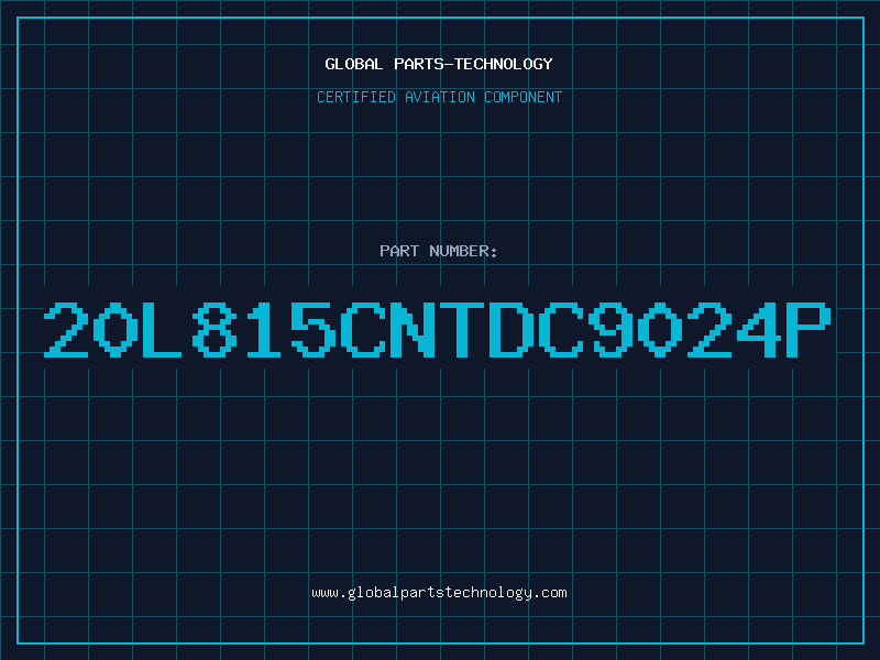 Aviation Part 20L815CNTDC9024P