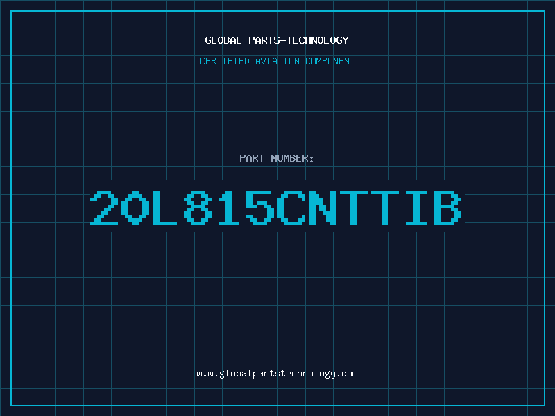 Aviation Part 20L815CNTTIB