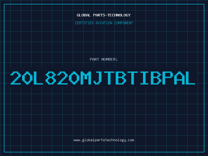 Aviation Part 20L820MJTBTIBPAL