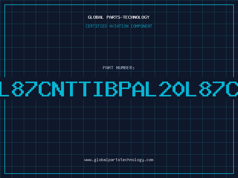 Aviation Part 20L87CNTTIBPAL20L87CNT