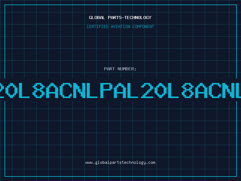 Aviation Part 20L8ACNLPAL20L8ACNL