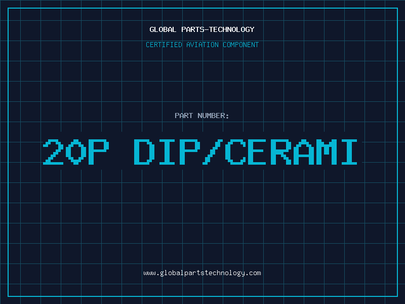 Aviation Part 20P DIP/CERAMI