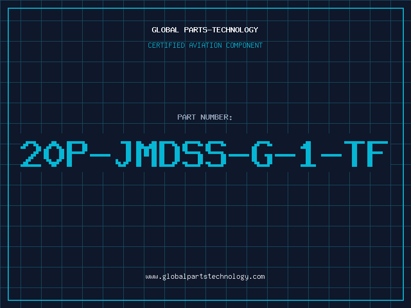 Aviation Part 20P-JMDSS-G-1-TF