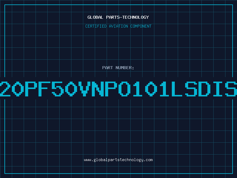 Aviation Part 20PF50VNPO101LSDIS