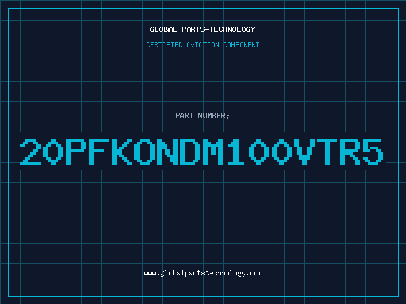 Aviation Part 20PFKONDM100VTR5