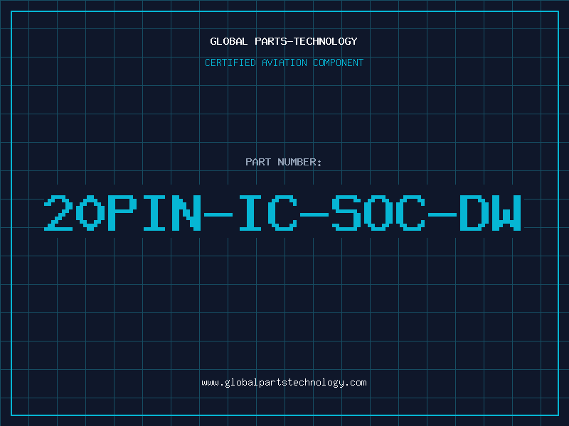 Aviation Part 20PIN-IC-SOC-DW