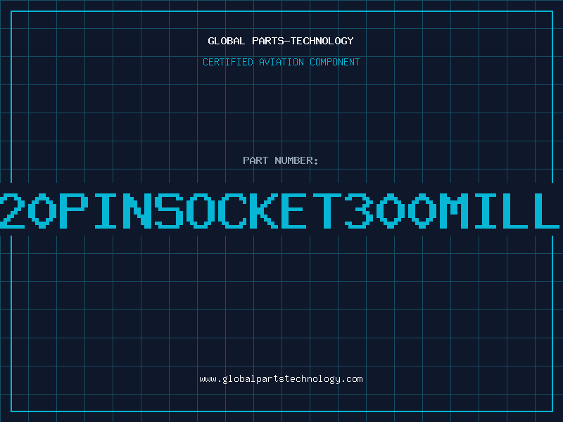 Aviation Part 20PINSOCKET300MILL