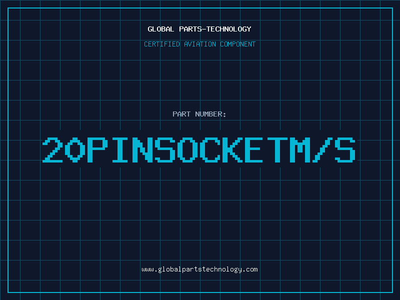 Aviation Part 20PINSOCKETM/S