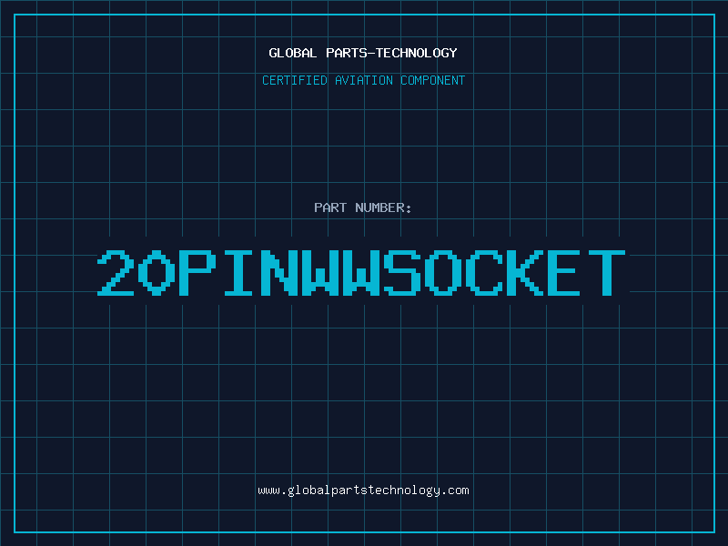 Aviation Part 20PINWWSOCKET