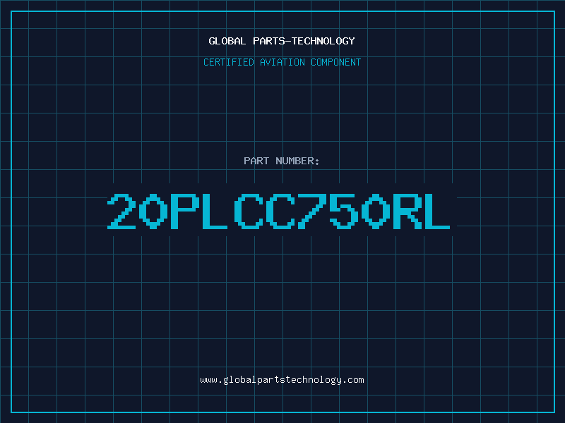 Aviation Part 20PLCC750RL
