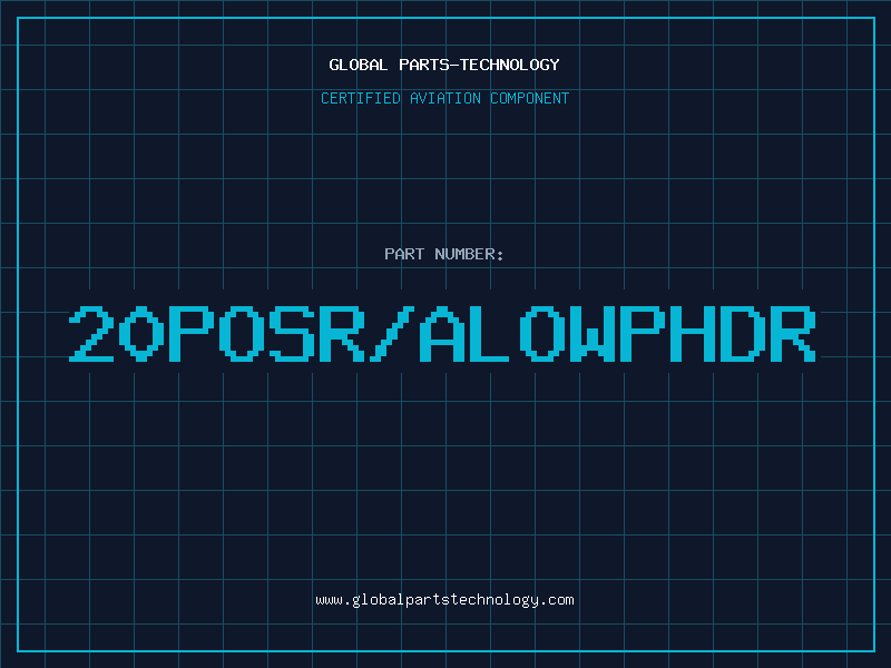 Aviation Part 20POSR/ALOWPHDR