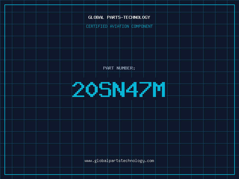 Aviation Part 20SN47M