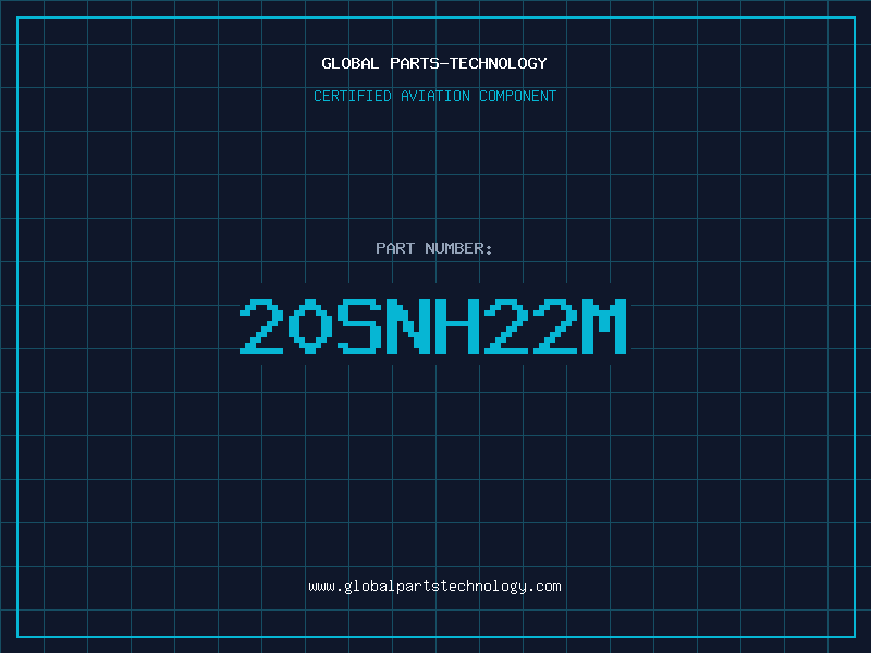 Aviation Part 20SNH22M