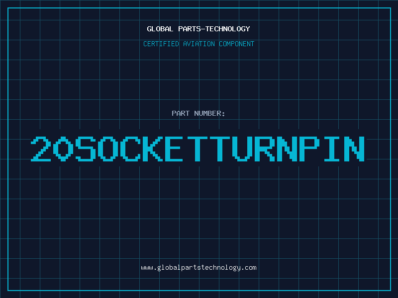 Aviation Part 20SOCKETTURNPIN
