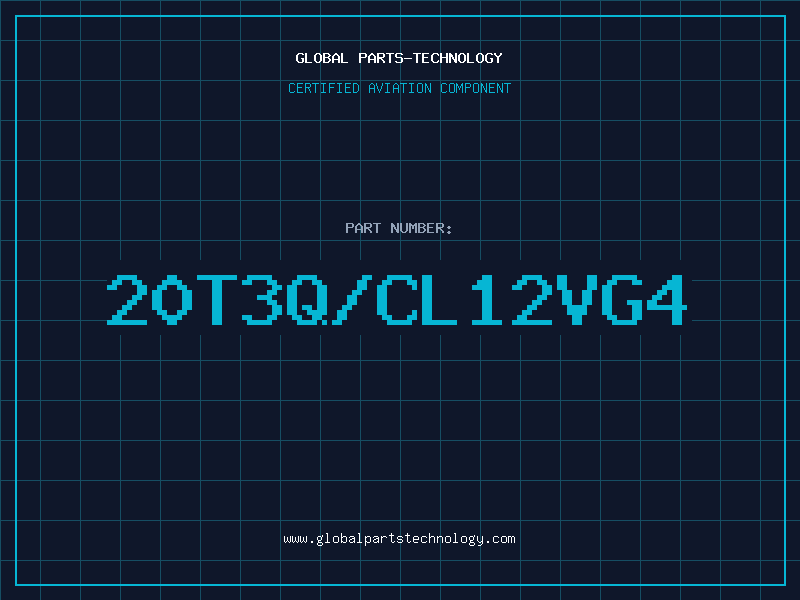 Aviation Part 20T3Q/CL12VG4