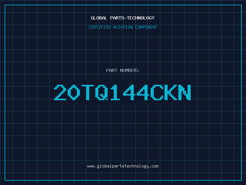 Aviation Part 20TQ144CKN