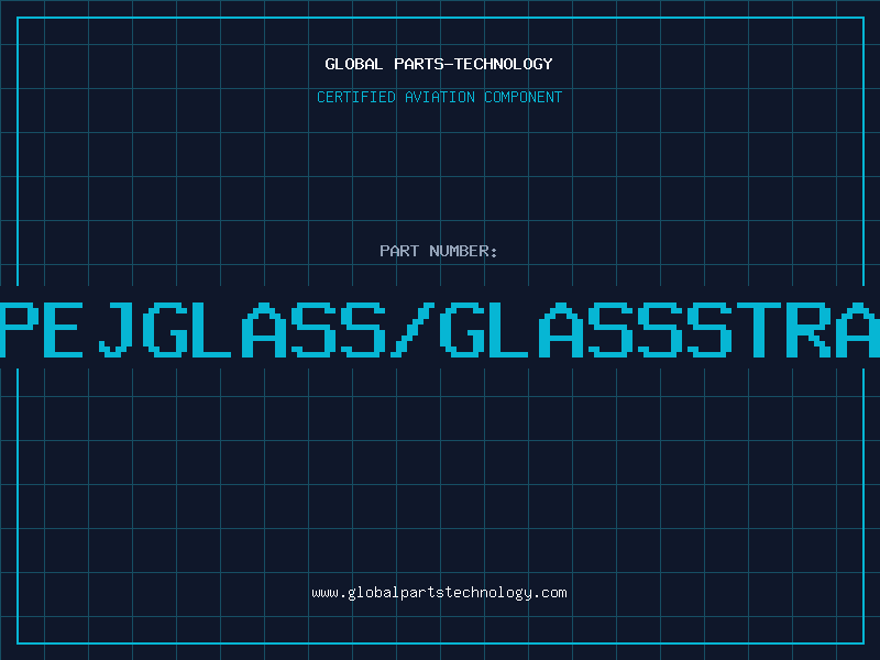 Aviation Part 20TYPEJGLASS/GLASSSTRANDED