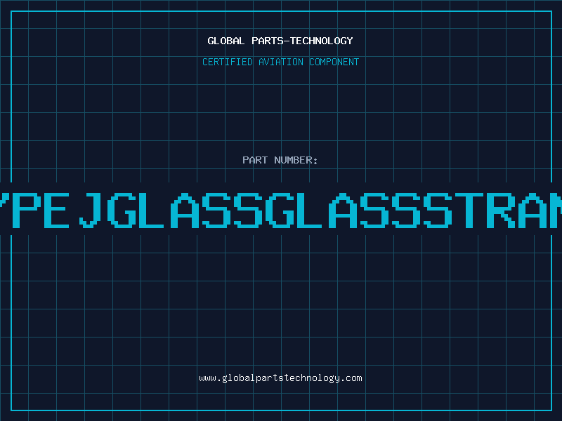 Aviation Part 20TYPEJGLASSGLASSSTRANDED