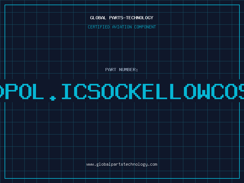 Aviation Part 20pol.ICSockellowcost