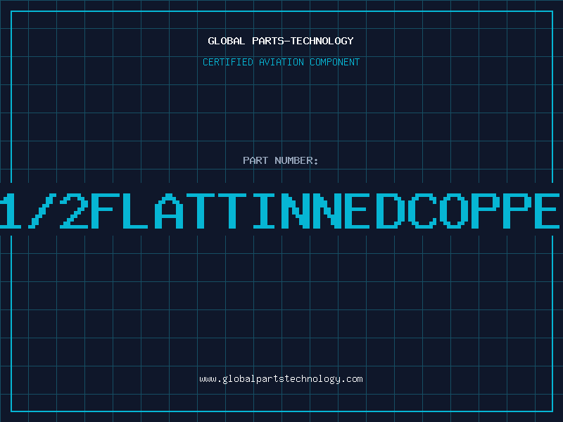 Aviation Part 21/2FLATTINNEDCOPPER