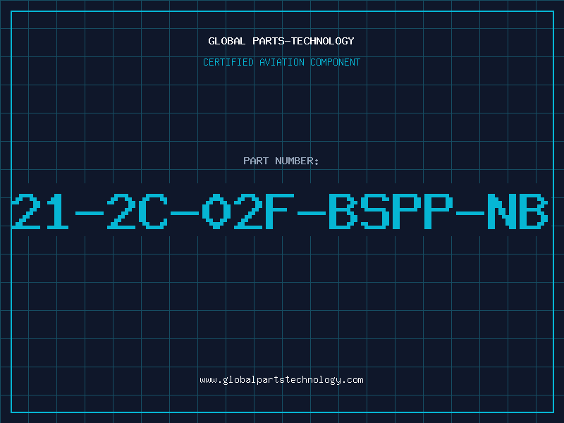 Aviation Part 21-2C-02F-BSPP-NB