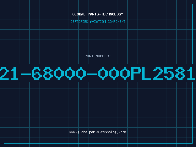 Aviation Part 21-68000-000PL2581