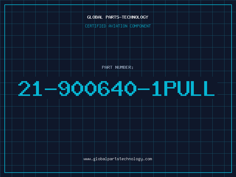 Aviation Part 21-900640-1PULL