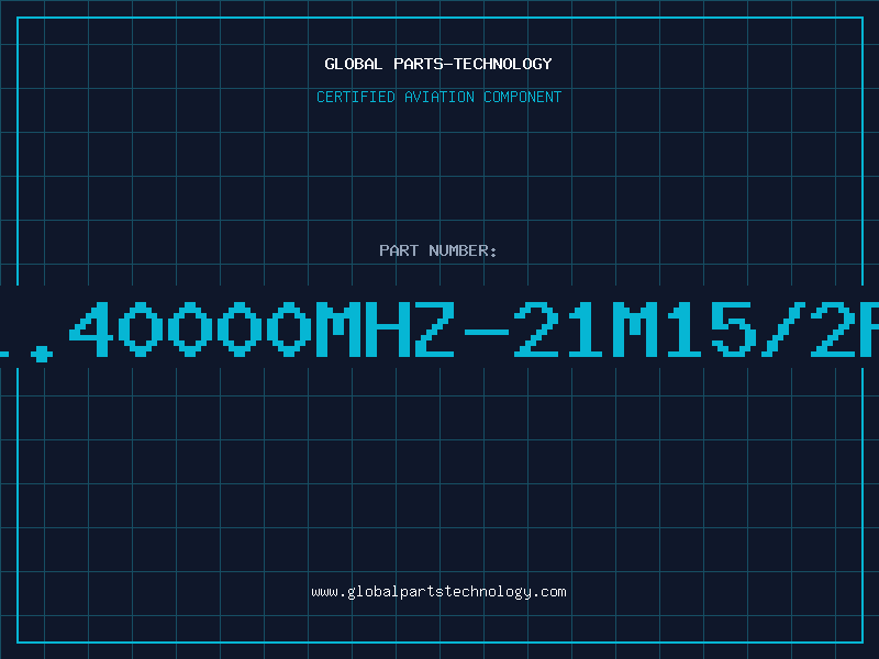 Aviation Part 21.40000MHZ-21M15/2PF