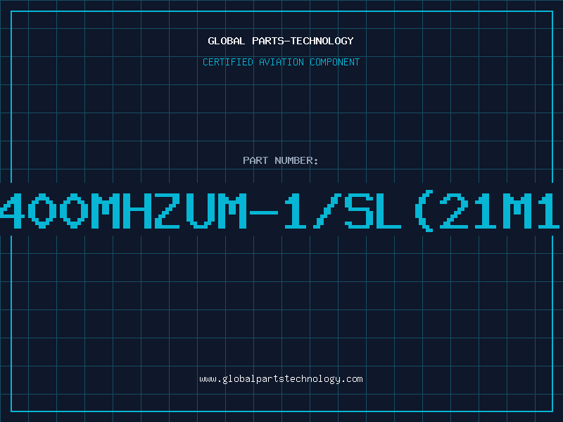 Aviation Part 21.400MHZUM-1/SL(21M15AU