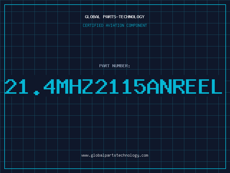 Aviation Part 21.4MHZ2115ANREEL