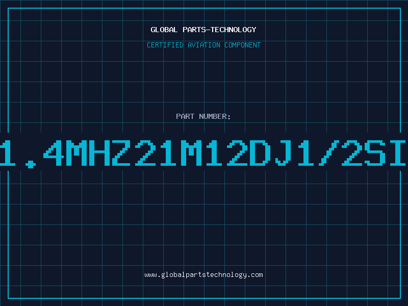 Aviation Part 21.4MHZ21M12DJ1/2SIZ