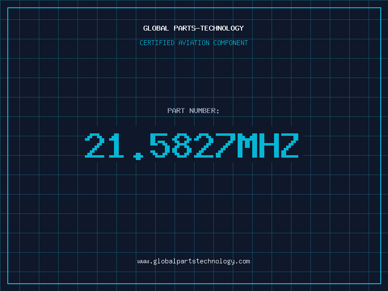 Aviation Part 21.5827MHZ