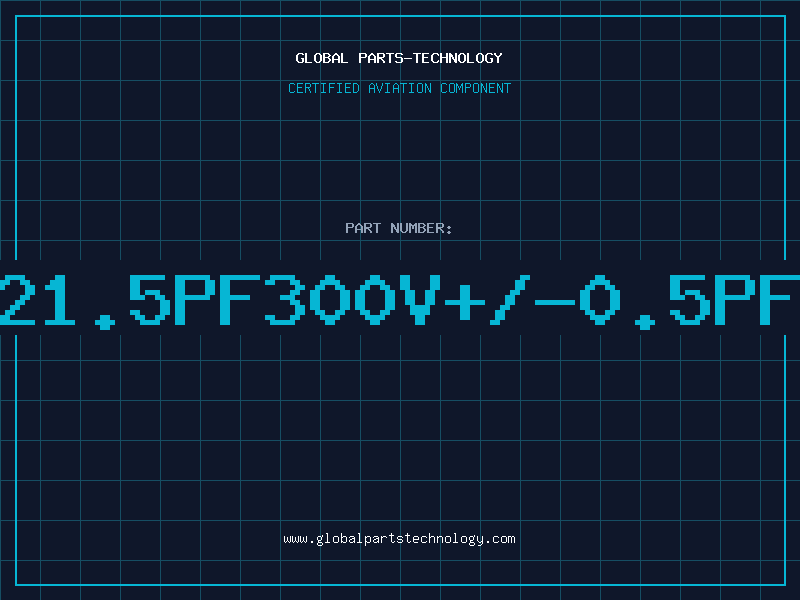 Aviation Part 21.5PF300V+/-0.5PF