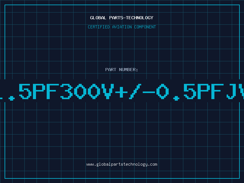 Aviation Part 21.5PF300V+/-0.5PFJVA