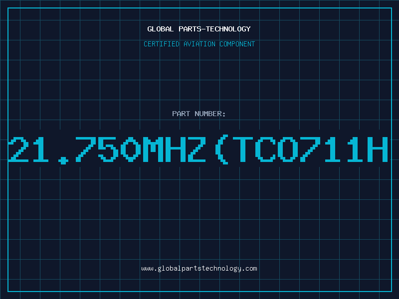 Aviation Part 21.750mhz(tco711h