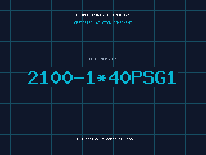 Aviation Part 2100-1*40PSG1
