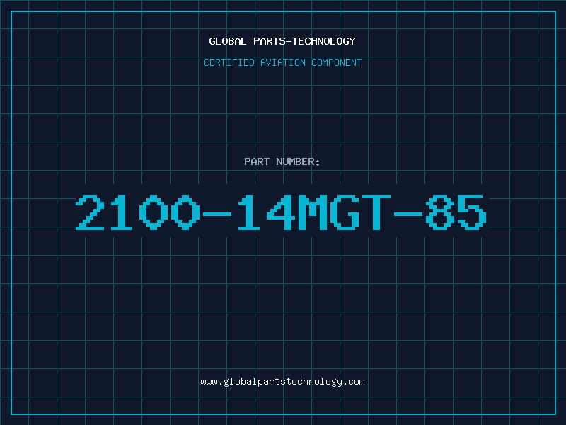 Aviation Part 2100-14MGT-85