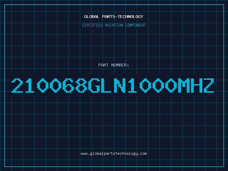 Aviation Part 210068GLN1000MHZ
