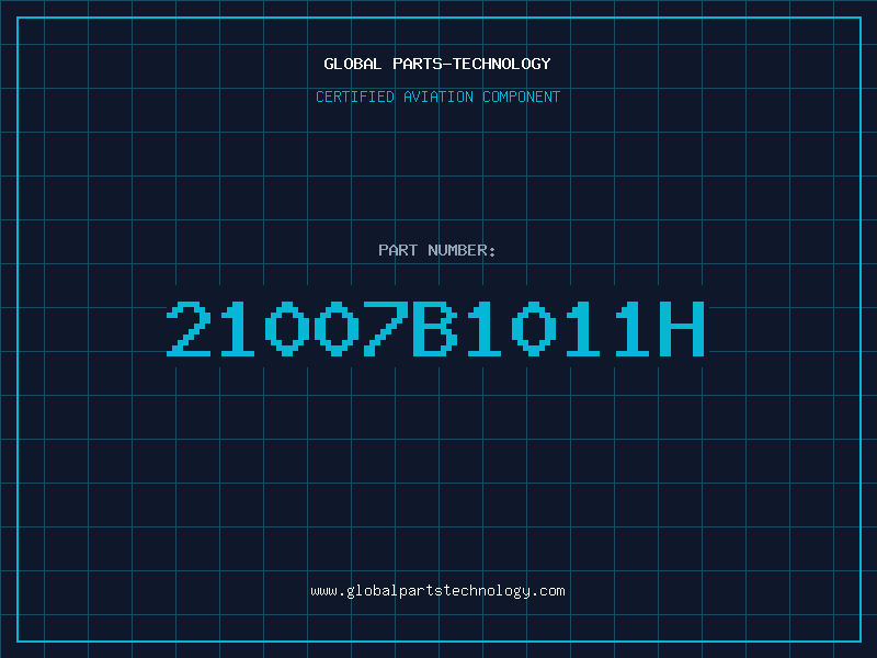 Aviation Part 21007B1011H