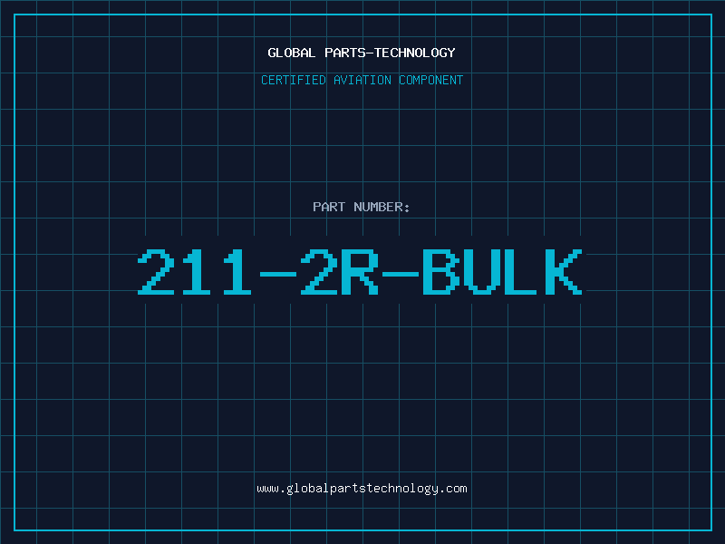 Aviation Part 211-2R-BULK
