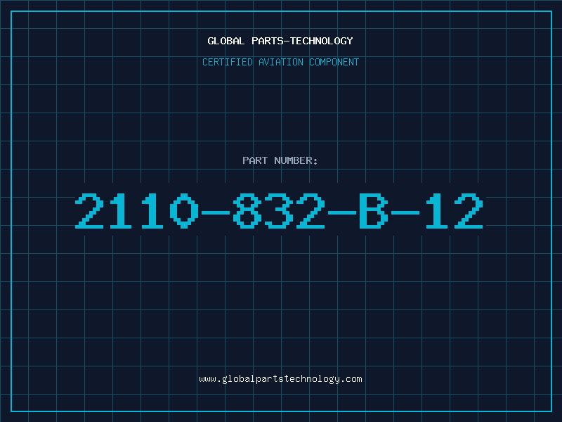 Aviation Part 2110-832-B-12