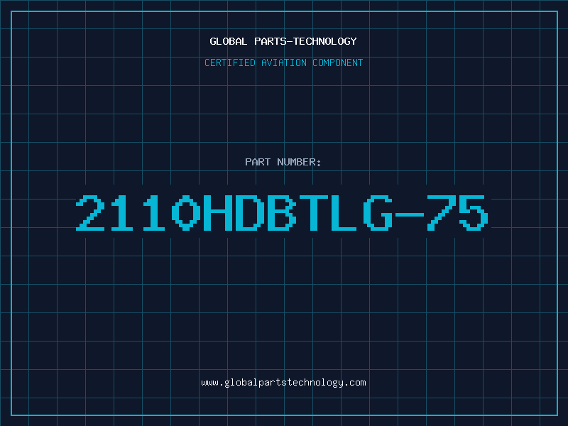 Aviation Part 2110HDBTLG-75