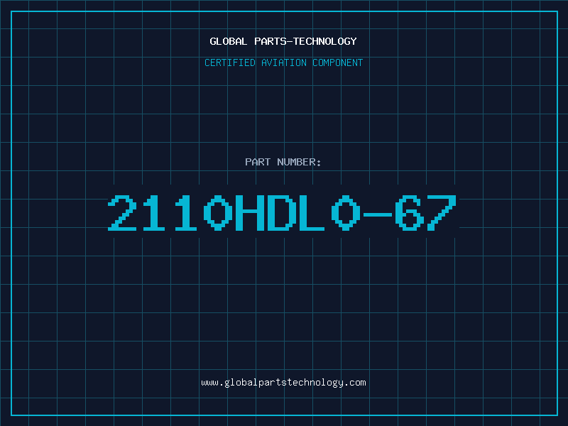 Aviation Part 2110HDL0-67