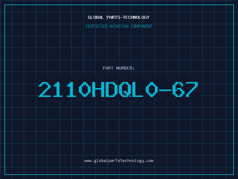 Aviation Part 2110HDQL0-67