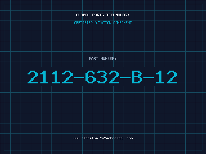 Aviation Part 2112-632-B-12