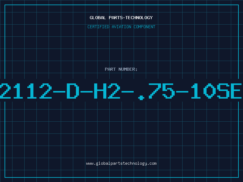 Aviation Part 2112-D-H2-.75-10SE