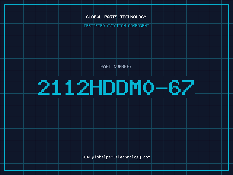 Aviation Part 2112HDDM0-67