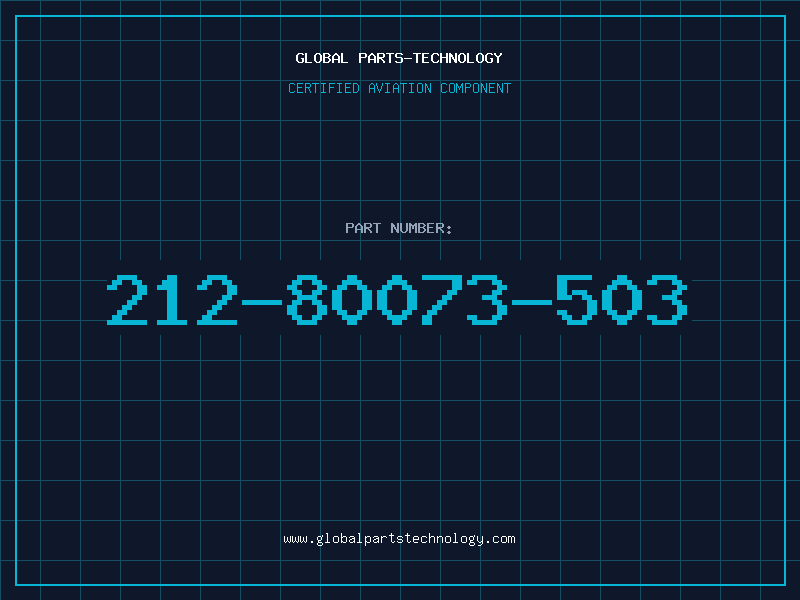 Aviation Part 212-80073-503