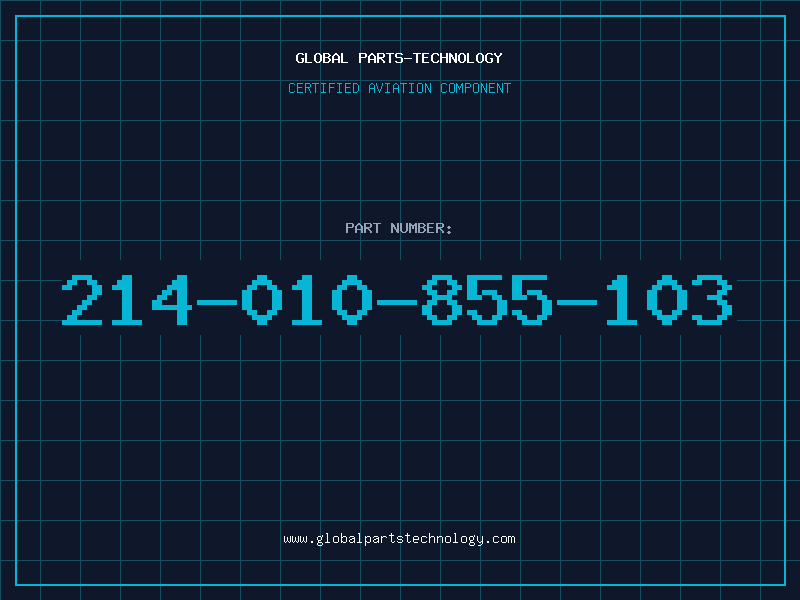 Aviation Part 214-010-855-103