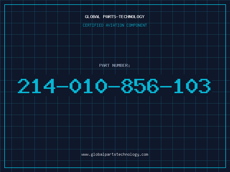 Aviation Part 214-010-856-103
